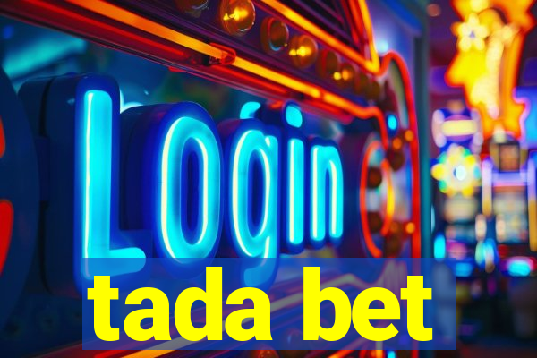 tada bet